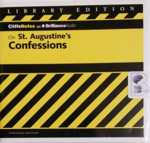 St. Augustine's Confessions written by Stacy Magedanz MLS for CliffsNotes performed by Luke Daniels on CD (Unabridged)